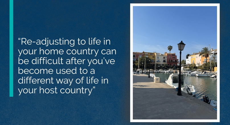 Graphic with quote that reads: "Re-adjusting to life in your home country can be difficult after you’ve become used to a different way of life in your host country" alongside image of a marina