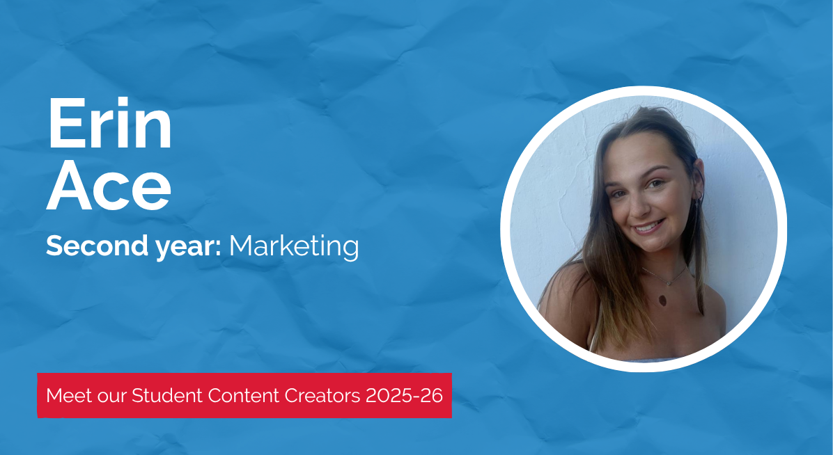 Erin Ace, a second-year Marketing student and 2025–26 Student Content Creator at Newcastle University, smiling in front of a white wall on a sunny day